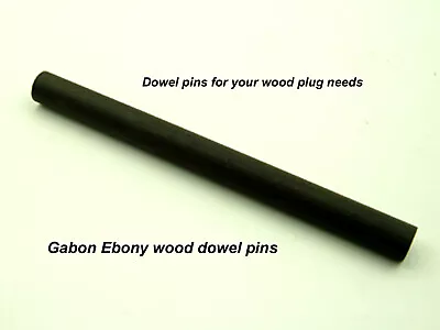 Ebony 1/2  Dia. Dowel Pins #127 • $11.95