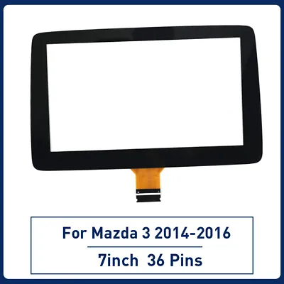 7  Touch Screen Glass Digitizer For Mazda 3 2014-2016 Radio Display Information • $20.99