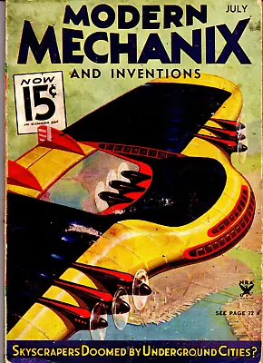July 1934 MODERN MECHANIX AND INVENTIONS MAGAZINE 15C High Grade Airplane Super • $34.50