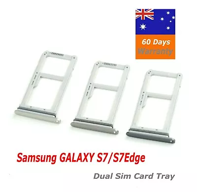 Samsung Galaxy S7 G930FD /G9300 / S7 Edge G935FD /G9350 Dual Nano Sim Card Tray  • $6.45
