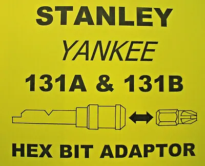 131b  Stanley Yankee Screwdriver - 1/4  Hex Bit Adapter Adaptor Holder • £10.50