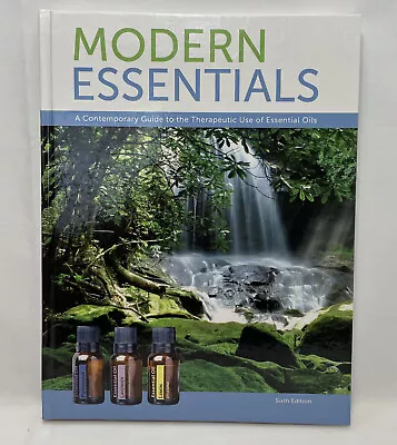 Modern Essentials 6th Edition A Guide To The Therapeutic Use Of Essential Oils • $8.50