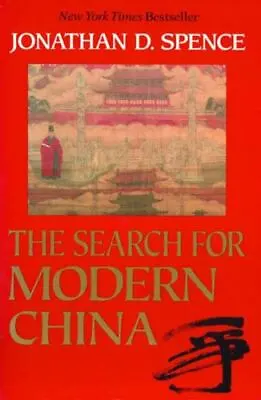 The Search For Modern China By Spence Jonathan D. • $5.82