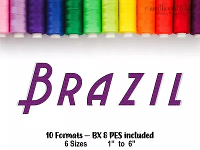 Brazil Machine Embroidery Font BX Ready Embroidery Download USB CD • $12.95