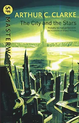 The City And The Stars (S.F. MASTERWORKS) • £3.69