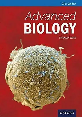£80.28 • Buy Advanced Biology Second Edition (Advanced Sciences) By Kent, Michael, NEW Book, 