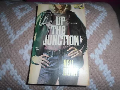 Up The Junction By Nell Dunn – Pan Paperback 1966 • £4.99