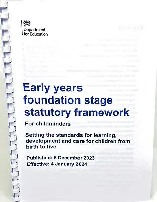 Statutory Framework For Childminders Early Years Foundation Stage EYFS 2024 • £6.99