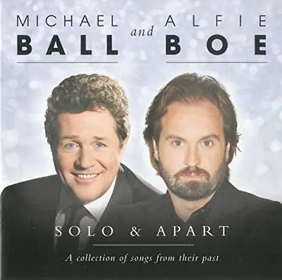 Michael Ball And Alfie Boe - Solo And Apart [CD] • $5.74