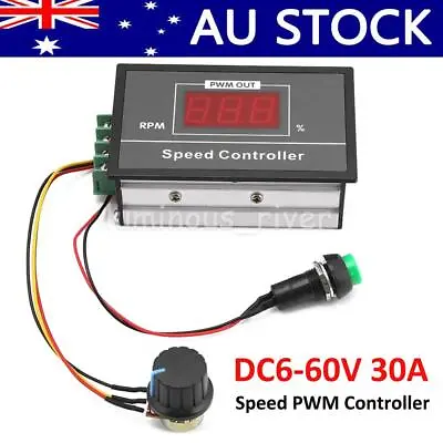 PWM Motor Speed Controller DC6-60V 12V 18V 24V 36V 48V 30A Start Stop Switch NEW • $19.10