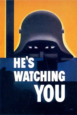 Hes Watching You Vintage World War II Two WW2 USA Military Propaganda Poster • $9.99