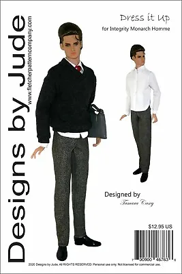 Dress It Up Doll Clothes Sewing Pattern For Integrity Monarch Homme Dolls • $12.95