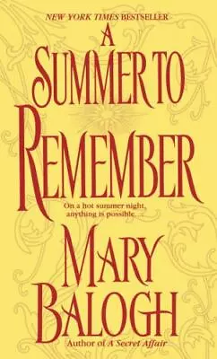 A Summer To Remember: A Bedwyn Family Nov- Paperback 9780440236634 Mary Balogh • $4.07