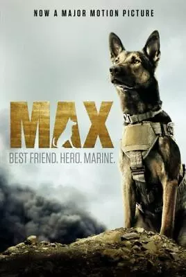 Max: Best Friend Hero Marine - Paperback Jennifer Li Shotz 9780062420398 • $3.81