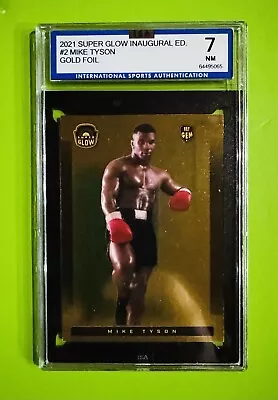 2021 Super Glow Sports Inaugural Edition Gold Foil /2000 Mike Tyson #2 ISA 7 • $14