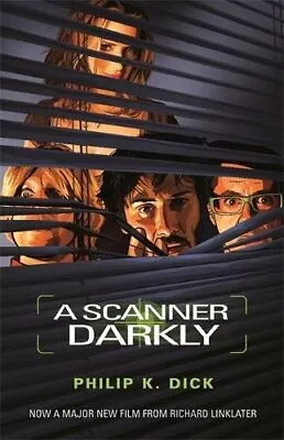 A Scanner Darkly (GOLLANCZ S.F.) By Dick Philip K. Paperback Book The Fast Free • $19.50
