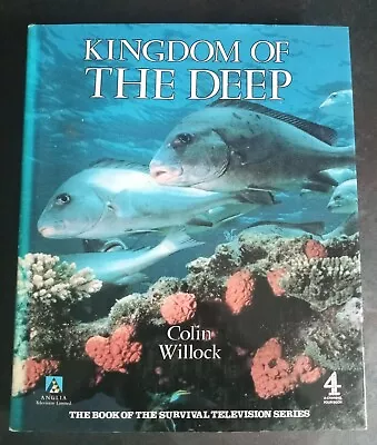 The Kingdom Of The Deep Colin Willock-Hardcover 1990 1st Edition Very Good C. • £4.99