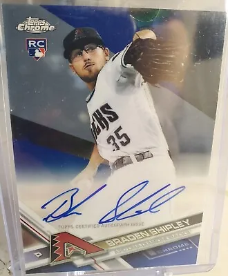 2017 Topps Chrome Blue Refractor #/150 Braden Shipley RA-BS Rookie Auto RC Card • $12