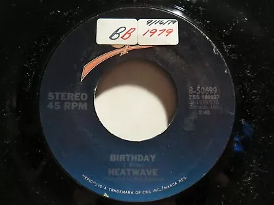 Heatwave Eyeballin / Birthday Epic 45 Rpm # 50699 High Gloss Near Mint • $3.99