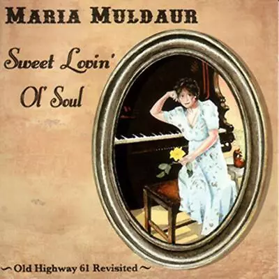 Maria Muldaur - Sweet Lovin' Ol' Soul (cd) • $15.36