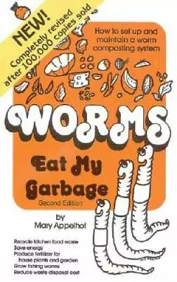 Worms Eat My Garbage: How To Set Up And Maintain A Worm Composting System - GOOD • $5.75