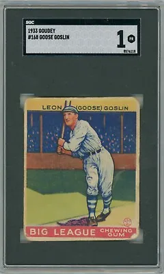 1933 Goudey #168 Goose Goslin Washington Senators SGC 1 • $129.99