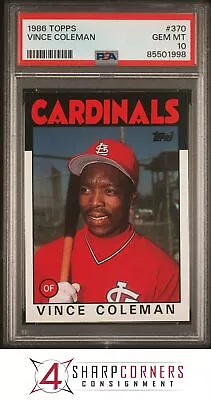 1986 Topps #370 Vince Coleman Rc Cardinals Psa 10 B3920711-998 • $74.99