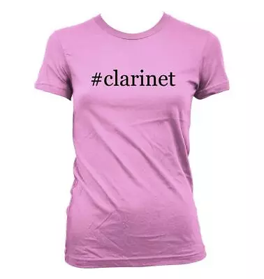 #clarinet - Cute Funny Hashtag Junior's Cut Women's T-Shirt NEW RARE • $24.99