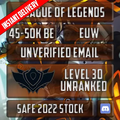 EUW | League Of Legends Account | 45k-50k BE | Level 30 Smurf | Unranked | LoL • £8.49