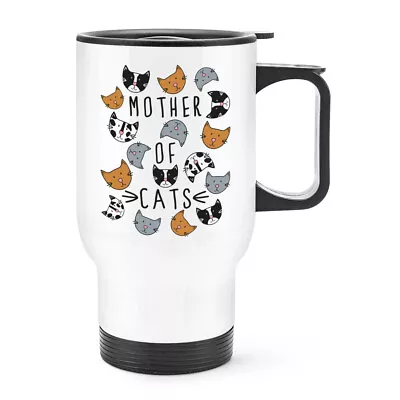 Mother Of Cats Travel Mug Cup With Handle - Funny Crazy Cat Lady Thermal Flask • £17.99