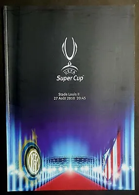 UEFA SUPER CUP FINAL 2010 INTER MILAN V ATLETICO MADRID OFFICIAL PROGRAMME  • £6.50