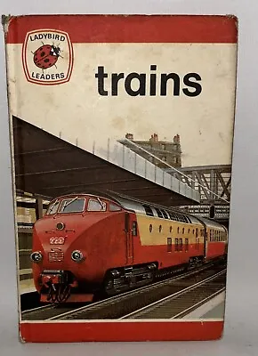 Vintage Ladybird Leaders Book - Trains - Series 737 - 18p Cover Price • £3.99