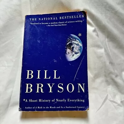 A Short History Of Nearly Everything - Paperback By Bill Bryson • $3.99