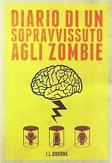 Diario Di Un Sopravvissuto Agli Zombie By Bourn... | Book | Condition Acceptable • £11.51