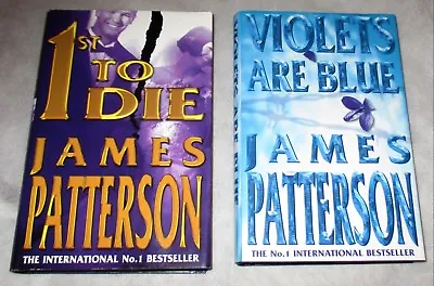 James Patterson Double! Violets Are Blue & 1st To Die  (hb Bca  Ed 2001 / 2006) • £6.95