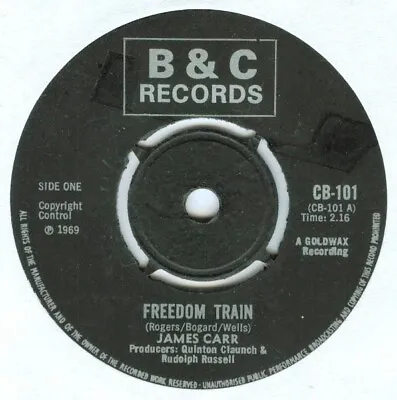 James Carr - Freedom Train  (7  Single 4 P) • £30.49