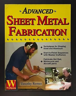 Timothy Remus Advanced Sheet Metal Fabrication Ron Covell • $12