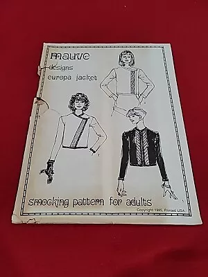 Vintage MAUVE DESIGNS Europa Jacket Smocking Sewing Pattern For Adults  1985 • $25.46