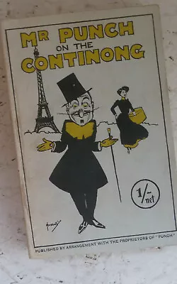 Vintage Book Mr Punch On The Continong P/B Caricatures/ Humour Europe Travel • £9.99