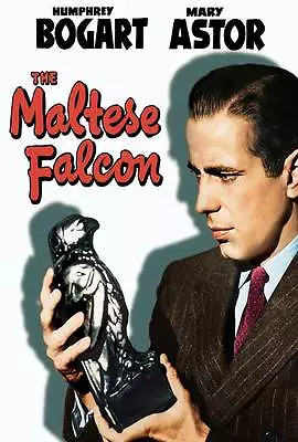 THE MALTESE FALCON Movie POSTER 11x17 J Humphrey Bogart Mary Astor Peter Lorre • $9.98