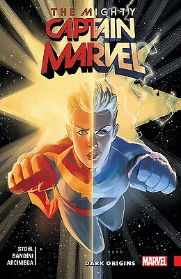 The Mighty Captain Marvel Vol. 3: Dark Origins By Stohl Margaret • $6.73