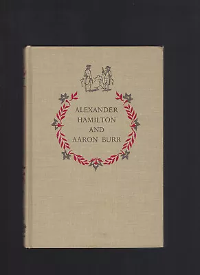 Alexander Hamilton And Aaron Burr Landmark #85 First Printing Hardback Book • $24