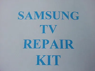 Samsung LE40M87BDX LE40R88BD  PSU Repair Kit Clicking & Slow BN44-00167A  • £4.49