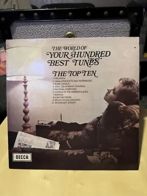 World Of Your Hundred Best Tunes The Top Ten 12  Vinyl LP 1970 - Vg+/vg+ • £2
