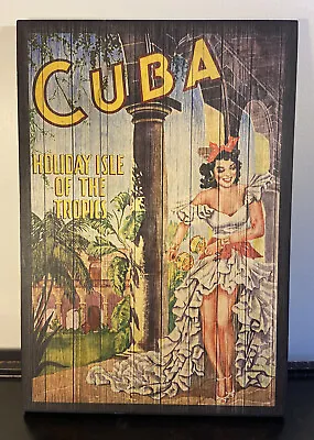 2016 Wood Printz Cuba Holiday Isle Of The Tropics Vintage Travel Tourism WallArt • $15