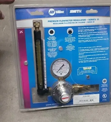 Miller Smith 32-30-580 Flowmeter Regulator. Series 30 - NEW • $165