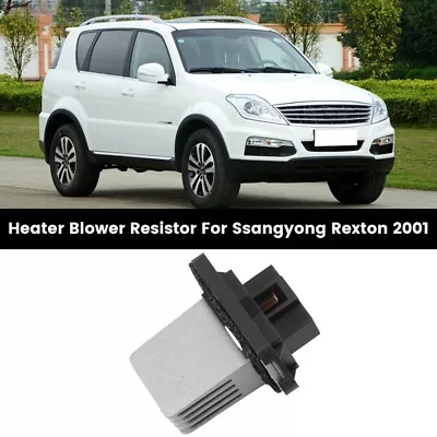 Car Heater Blower Resistor Full Auto A/C For Ssangyong Rexton 2001+5927 • $31.49