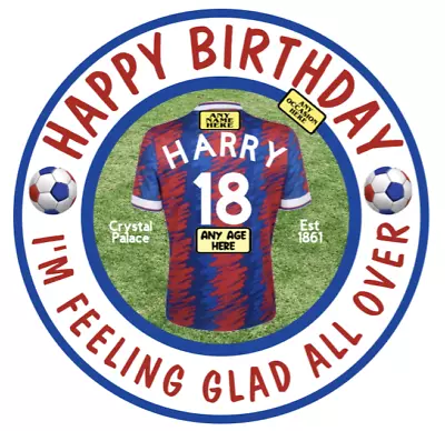 Crystal Palace Personalised Shirt Edible Icing Cake Topper-any Age & Name • £6.99