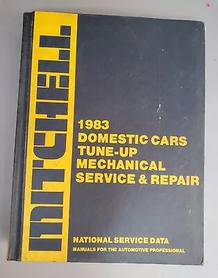 1983 Domestic Cars Manual Mitchell Hardback Book Professional Repair Shop Vtg • $9