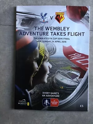 2015/16 Fa Cup Semi Final Watford V Crystal Palace Mint Condition • £1.99